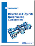 Describe and Operate Reciprocating Compressors.