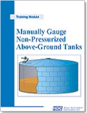 Manually Gauge Non-Pressurized Above-Ground Tanks