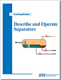 Describe and Operate Separators